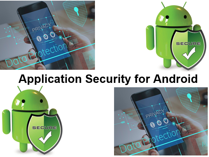 Application Security for Android